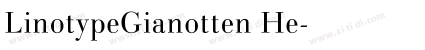 LinotypeGianotten He字体转换